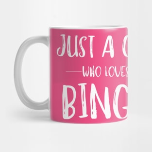 Just a Girl Who Loves Bingo Mug